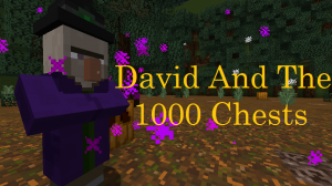 David and the 1000 Chests